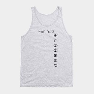 T-shirt Prodact for you Tank Top